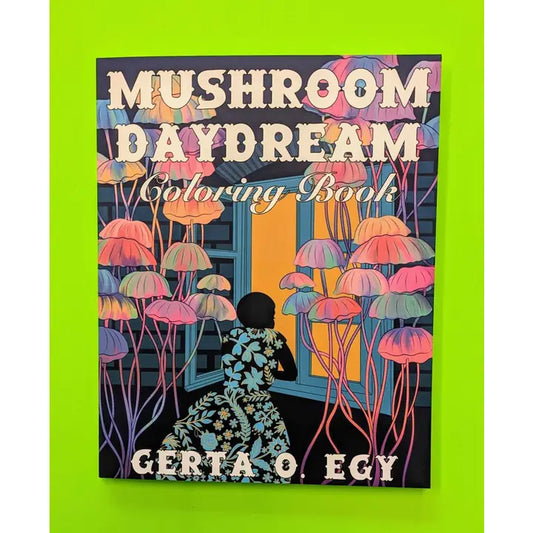 Mushroom Daydream Coloring Book